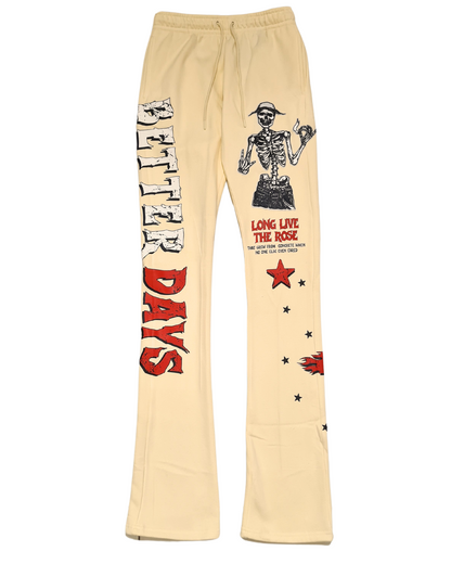 Better Days Stacked Sweatpant