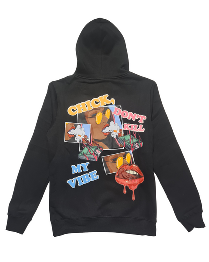 Chick Don't Kill Hoodie